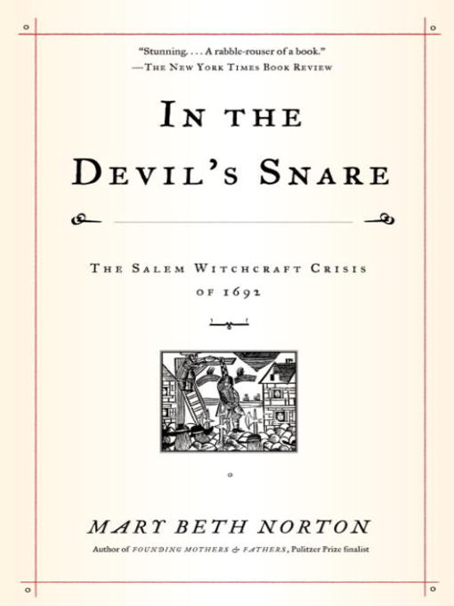 Title details for In the Devil's Snare by Mary Beth Norton - Available